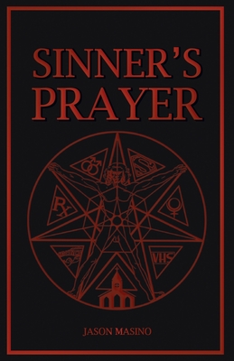 Coperta cărții 'Sinner's Prayer - Jason Masino'