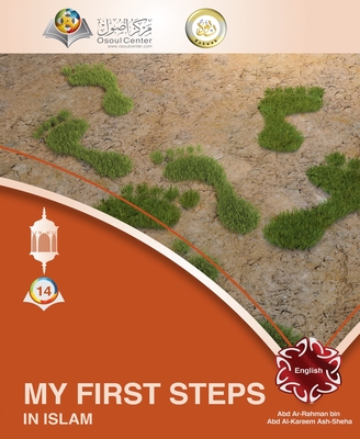 My First Steps In Islam - Abd Ar Rahman Ash Sheha