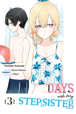 Days with My Stepsister, Vol. 3 (Manga) - Ghost Ghost Mikawa