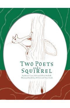 Coperta cărții 'Two Poets and a Squirrel: A Poetry Collection that Inspires, Connects, and Celebrates Multigenerational Bonding -'
