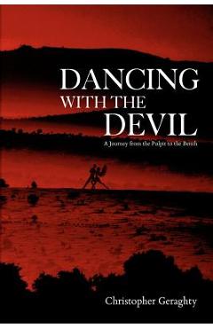 Coperta cărții 'Dancing with the Devil: A Journey from the Pulpit to the Bench - Christopher Geraghty'