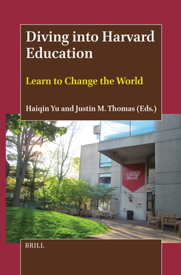 Diving Into Harvard Education: Learn to Change the World - Haiqin Yu