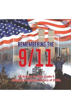 Coperta cărții 'My Dad Survived 9/11! - US History for Kids Grade 5 Children's American History of 2000s -'