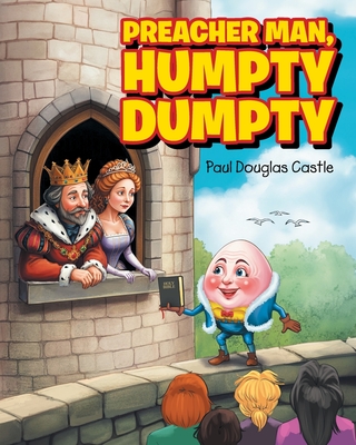 Preacher Man, Humpty Dumpty -