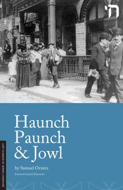 Coperta cărții 'Haunch Paunch and Jowl - Samuel Ornitz'