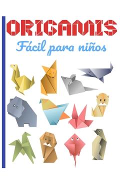 Poza produsului ORIGAMIS Fácil para niños: Cuaderno en color origami para niños 8 años origami paper geometric ideal para un regalo - Origamis Faciles Editions