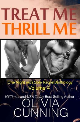 Treat Me, Thrill Me - Olivia Cunning
