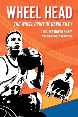Coperta cărții 'Wheel Head: The Wheel Print of David Kiley - David Kiley'