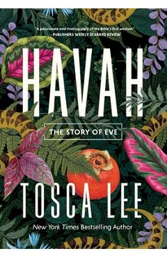 Poza produsului Havah: The Story of Eve - Tosca Lee