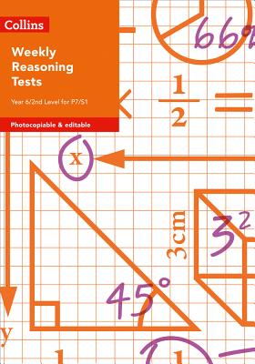 Weekly Reasoning Tests for Year 6 / 2nd Level for P7/S1 - Samantha Townsend