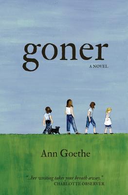 Coperta cărții 'Goner, 2nd Edition - Ann Goethe'