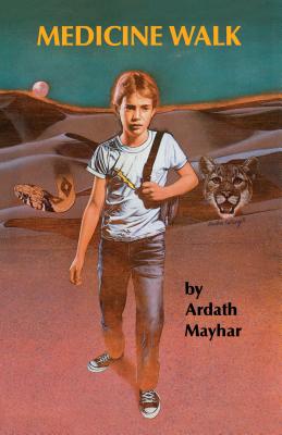 Medicine Walk - Ardath Mayhar