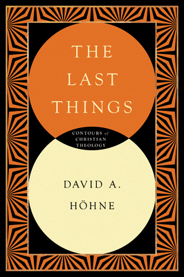The Last Things - David Höhne