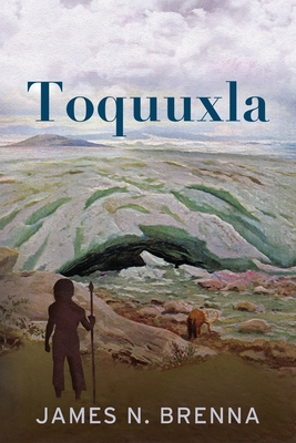 Toquuxla - James N. Brenna