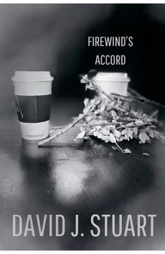 Coperta cărții 'Firewind's Accord - David J. Stuart'