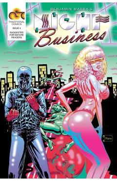 Coperta cărții 'Night Business, Issue 4: Bloody Nights, Part 4 - Benjamin Marra'