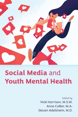 Social Media and Youth Mental Health - Vicki Harrison