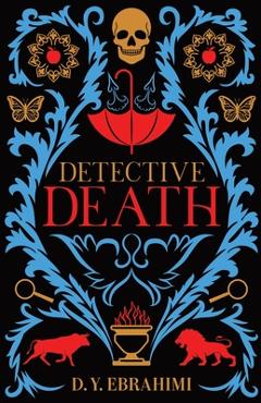 Coperta cărții 'Detective Death - Darius Ebrahimi'