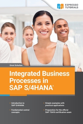 Coperta cărții 'Integrated Business Processes in SAP S/4HANA - Ernst Schulten'