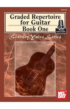 Coperta cărții 'Graded Repertoire for Guitar, Book One -'