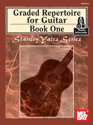 Coperta cărții 'Graded Repertoire for Guitar, Book One -'