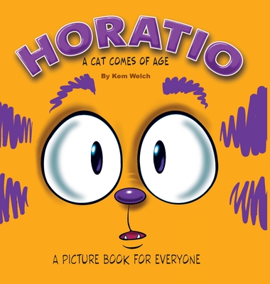 Coperta cărții 'Horatio: A Cat Comes of Age - Kem Welch'