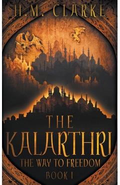 Coperta cărții 'The Kalarthri - H. M. Clarke'