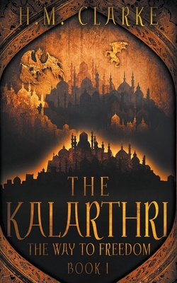 Coperta cărții 'The Kalarthri - H. M. Clarke'
