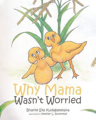 Why Mama Wasn't Worried - Bhante Sila Kudagammana