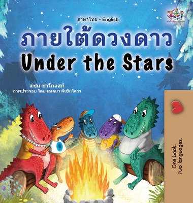 Under the Stars (Thai English Bilingual Kids Book) - Sam Sagolski