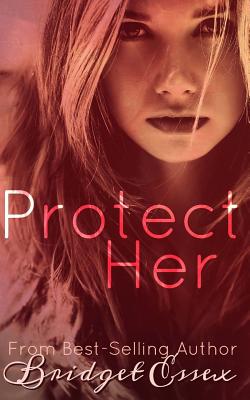 Protect Her - Bridget Essex