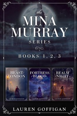 The Mina Murray Complete Series: A Retelling of Bram Stoker's Dracula - Lauren Goffigan