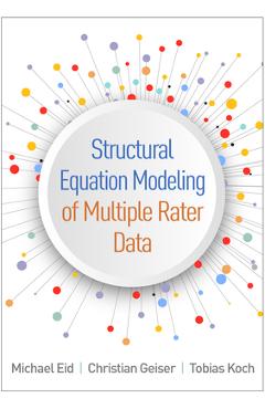 Poza produsului Structural Equation Modeling of Multiple Rater Data - Michael Eid