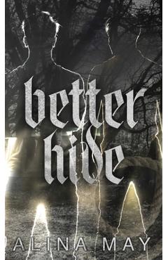 Coperta cărții 'Better Hide - Alina May'