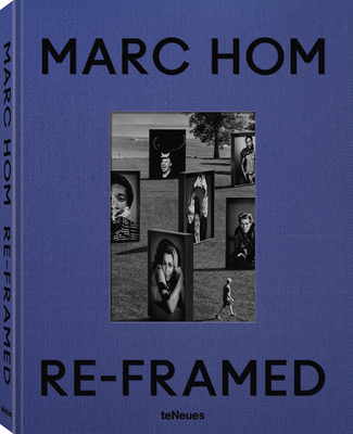 Re-Framed - Marc Hom