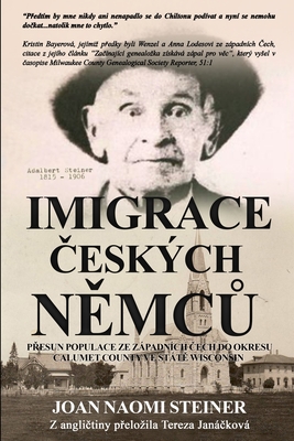 Imigrace českých Němců - Joan Naomi Steiner