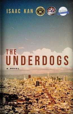The Underdogs - Isaac Kan