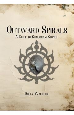 Poza produsului Outward Spirals - Holly Walters