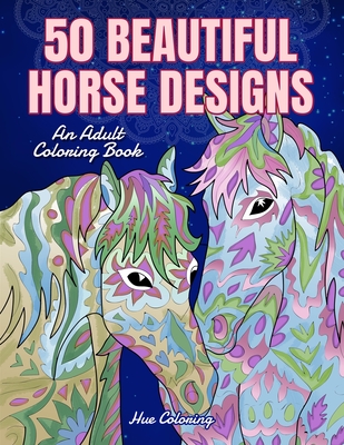 50 Beautiful Horses Coloring Book - 