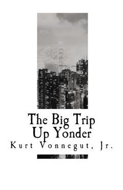 The Big Trip Up Yonder -
