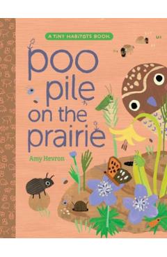 Poo Pile on the Prairie - Amy Hevron