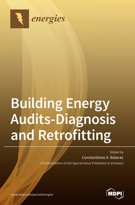 Coperta cărții 'Building Energy Audits-Diagnosis and Retrofitting - Constantinos A. Balaras'