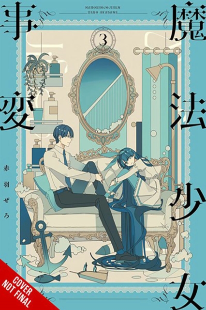 Magical Girl Incident, Vol. 3: Volume 3 - Zero Akabane