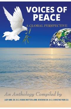Coperta cărții 'Voices of Peace: A Global Perspective - Lady Amb (h C) Robbie Motter'