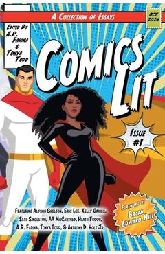 Coperta cărții 'Comics Lit Vol. 1 - Tonya Todd'