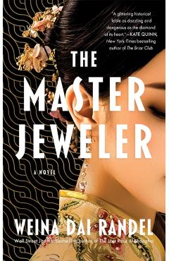 The Master Jeweler - Weina Dai Randel