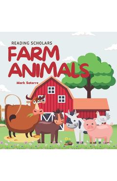 Poza produsului Reading Scholars: Farm Animals - Mark Satorre