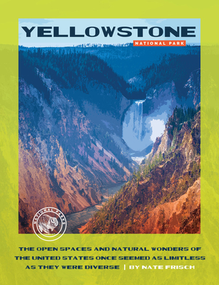 Coperta cărții 'Yellowstone National Park - Nate Frisch'