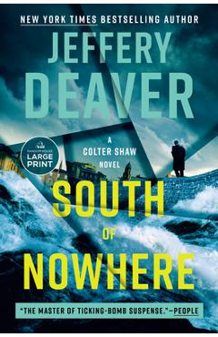 Poza produsului South of Nowhere - Jeffery Deaver