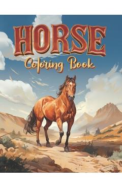 Coperta cărții 'Horse Coloring Book: 50 Designs for Kids and Adults - Stress Relief, Anxiety, and Relaxing Activity Book with Horses'